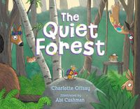 Cover image for The Quiet Forest
