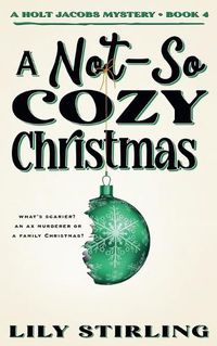 Cover image for A Not So Cozy Christmas