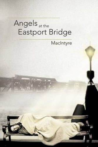 Cover image for Angels at the Eastport Bridge