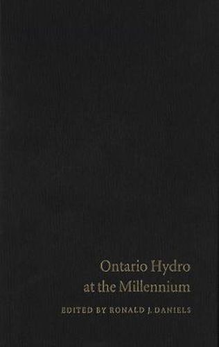 Cover image for Ontario Hydro at the Millennium: Has Monopoly's Moment Passed?