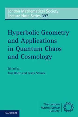 Cover image for Hyperbolic Geometry and Applications in Quantum Chaos and Cosmology