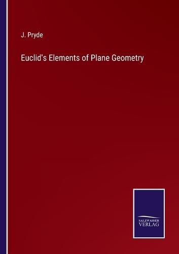 Cover image for Euclid's Elements of Plane Geometry