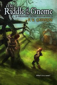 Cover image for The Riddle of the Gnome: A Further Tale Adventure