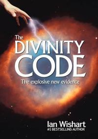 Cover image for The Divinity Code: The Explosive New Evidence