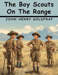 Cover image for The Boy Scouts On The Range