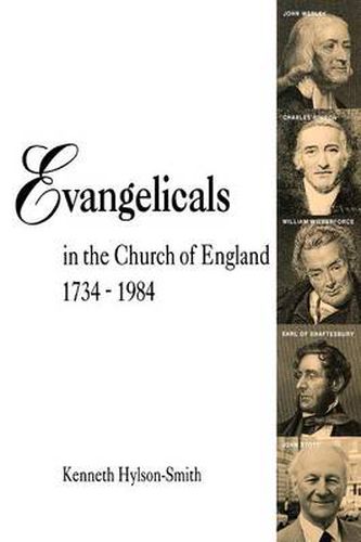 Cover image for Evangelicals in the Church of England 1734-1984