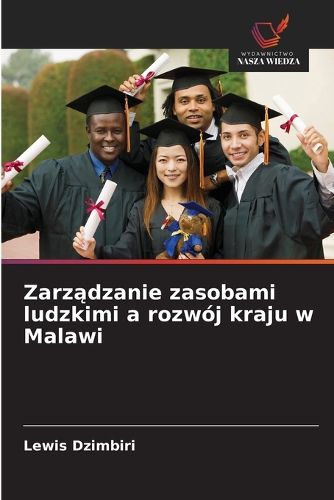 Cover image for Zarządzanie zasobami ludzkimi a rozwoj kraju w Malawi