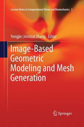 Cover image for Image-Based Geometric Modeling and Mesh Generation