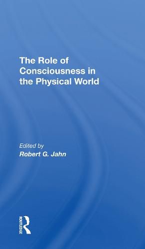Cover image for The Role of Consciousness in the Physical World