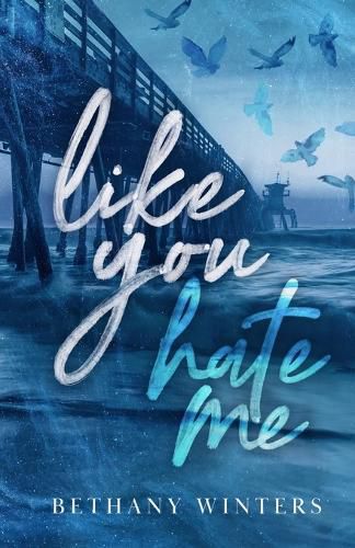 Cover image for Like You Hate Me (Alternate Cover Edition)