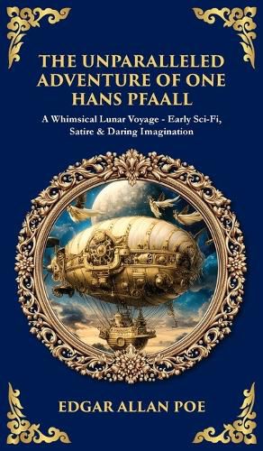 Cover image for The Unparalleled Adventure of One Hans Pfaall