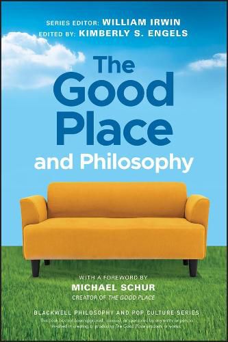 Cover image for The Good Place and Philosophy: Everything is Forking Fine!