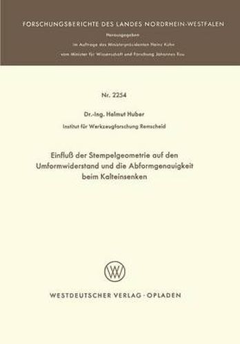 Cover image for Einfluss Der Stempelgeometrie Auf Den Umformwiderstand Und Die Abformgenauigkeit Beim Kalteinsenken