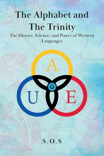 Cover image for The Alphabet and the Trinity