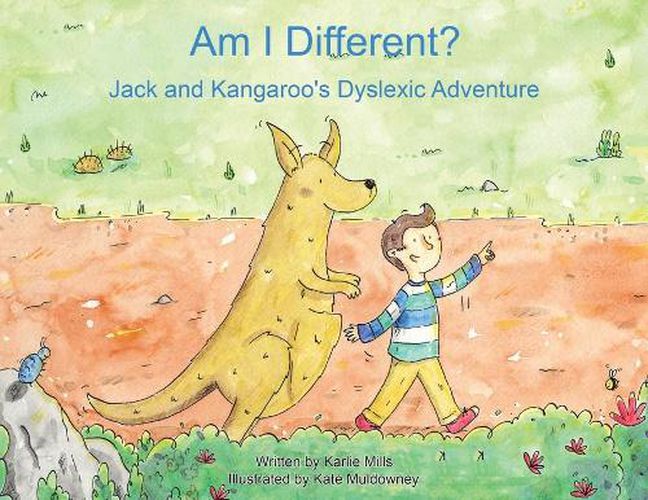 Cover image for Am I Different?: Jack and Kangaroo's Dyslexic Adventure