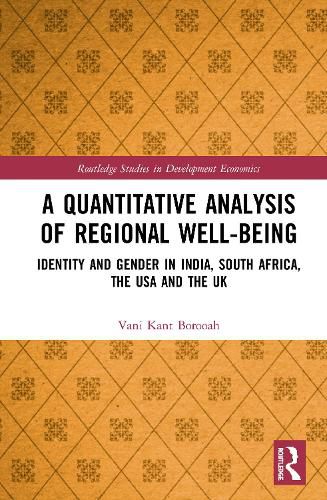 Cover image for A Quantitative Analysis of Regional Well-Being: Identity and Gender in India, South Africa, the USA and the UK