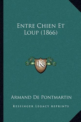 Entre Chien Et Loup (1866)