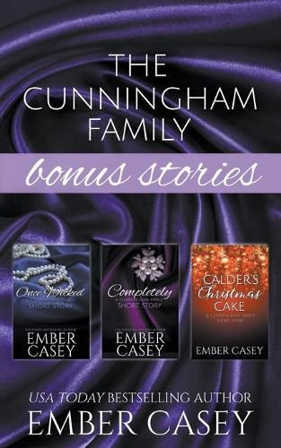 Cover image for The Cunningham Family Bonus Stories: Three Wicked Short Stories