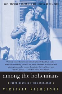 Cover image for Among the Bohemians: Experiments in Living 1900-1939