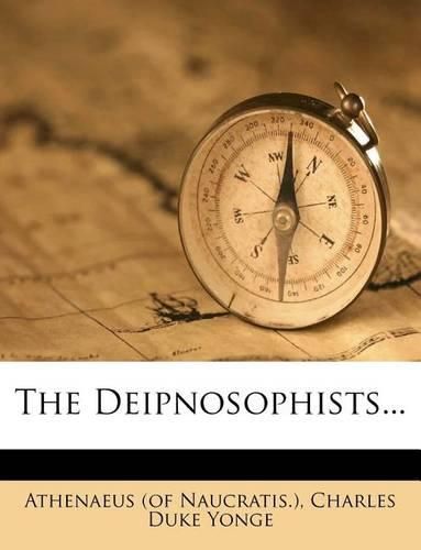 Cover image for The Deipnosophists...