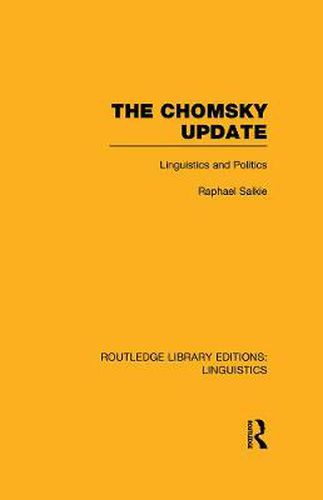 Cover image for The Chomsky Update: Linguistics and Politics