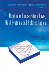 Cover image for Nonlinear Conservation Laws, Fluid Systems And Related Topics