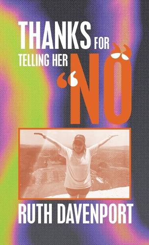 Cover image for Thanks For Telling Her "No"