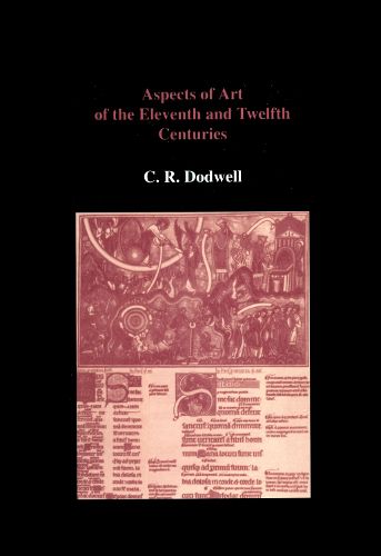 Cover image for Aspects of Art of the Eleventh and Twelfth Centuries