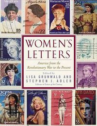 Cover image for Women's Letters: America from the Revolutionary War to the Present