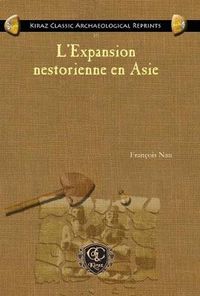 Cover image for L'Expansion nestorienne en Asie