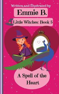 Cover image for A Spell of the Heart