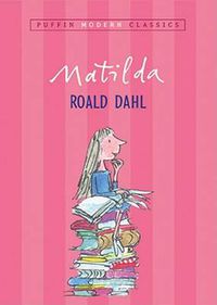 Cover image for Matilda (Puffin Modern Classics)