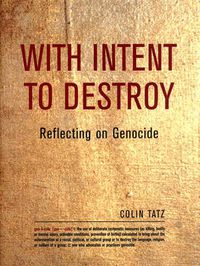 Cover image for With Intent to Destroy: Reflecting on Genocide