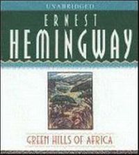Cover image for Green Hills of Africa