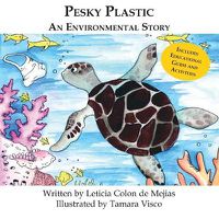 Cover image for Pesky Plastic: An Environmental Story