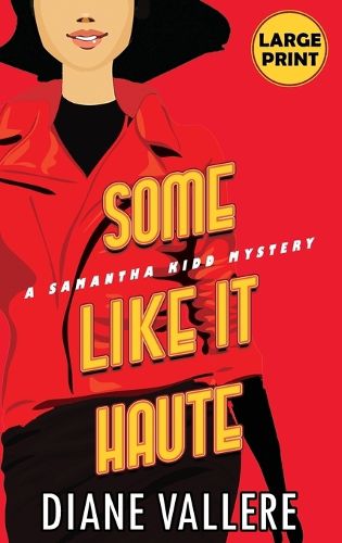 Cover image for Some Like It Haute (Large Print Edition)