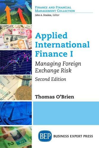 Cover image for Applied International Finance, Volume I: Managing Foreign Exchange Risk