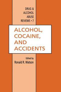 Cover image for Alcohol, Cocaine, and Accidents