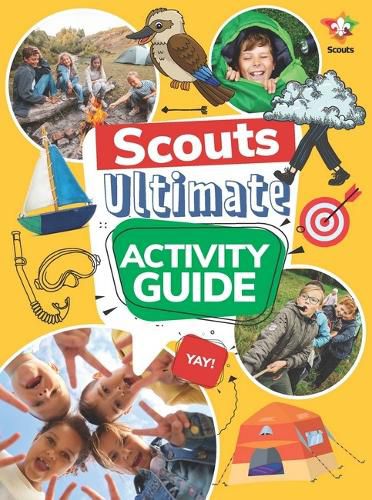 Scouts Ultimate Activity Guide, Scouts Australia, Benedict Kennedy-Cox ...