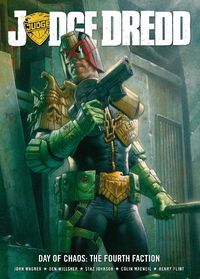 Cover image for Judge Dredd Day of Chaos: The Fourth Faction