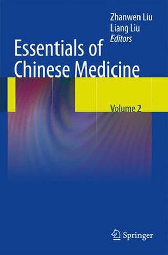 Cover image for Essentials of Chinese Medicine: Volume 2