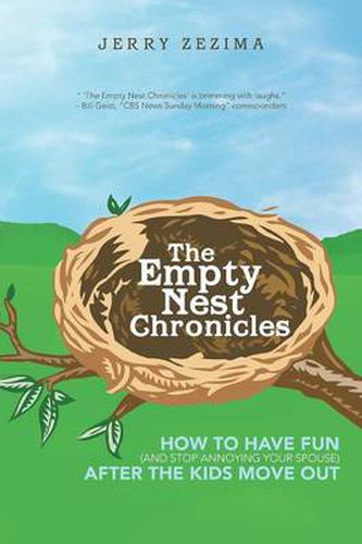 Cover image for The Empty Nest Chronicles: How to Have Fun (and Stop Annoying Your Spouse) After the Kids Move Out