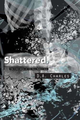 Cover image for Shattered.