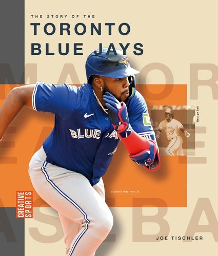 Cover image for The Story of the Toronto Blue Jays