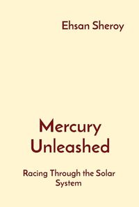 Cover image for Mercury Unleashed