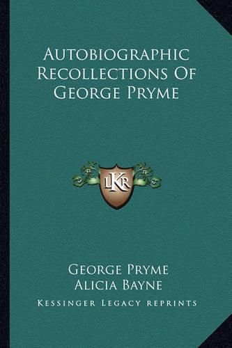 Cover image for Autobiographic Recollections of George Pryme