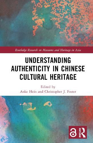 Cover image for Understanding Authenticity in Chinese Cultural Heritage