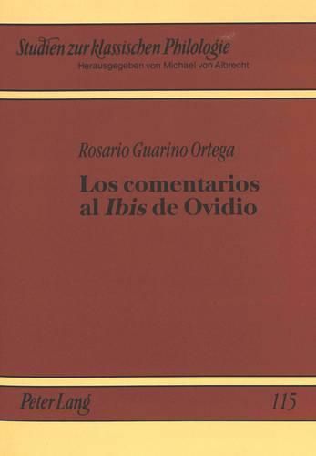 Cover image for Los Comentarios Al Ibis de Ovidio: El Largo Recorrido de Una Exegesis