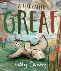 Cover image for A Leaf Called Greaf