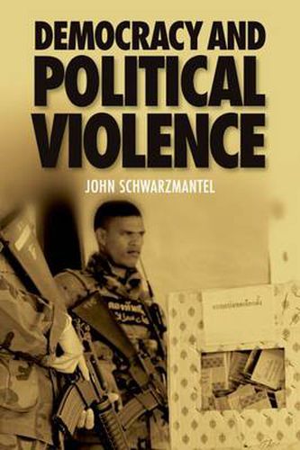 Cover image for Democracy and Political Violence